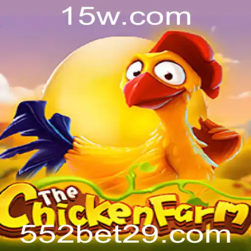 Descubra o Mundo de ChickenFarm com 552bet
