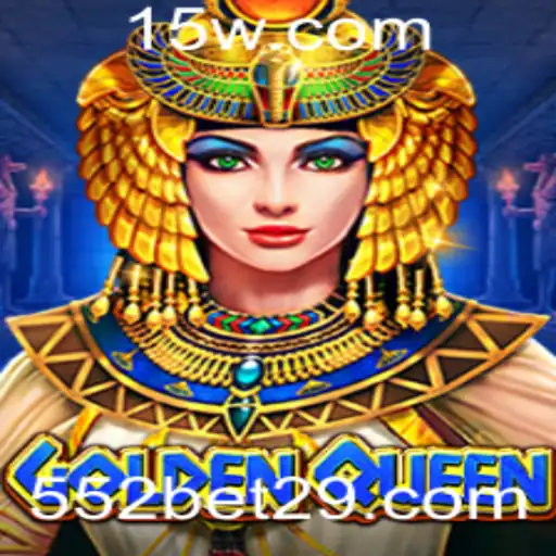 Descubra o Mundo de GoldenQueen: Regras e Estratégias no Jogo de 552bet